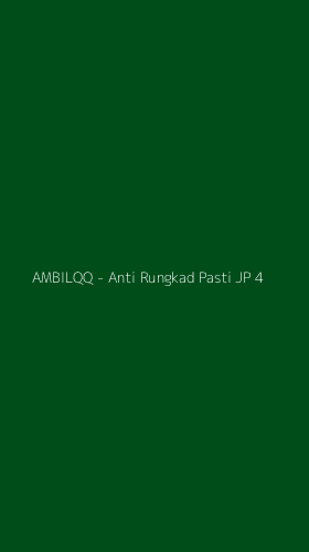 Tampilan Antarmuka Aplikasi AMBILQQ - Anti Rungkad Pasti JP - 4