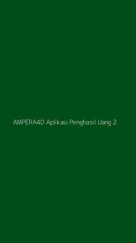 Tampilan Antarmuka Aplikasi Ampera4d Aplikasi Penghasil Uang - 2