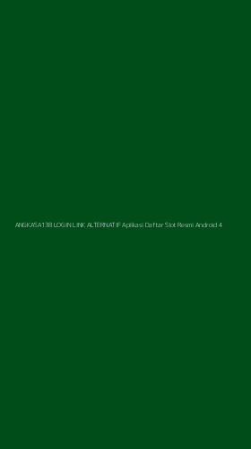 Tampilan Antarmuka Aplikasi Angkasa138 Login Link Alternatif Aplikasi Daftar Slot Resmi Android - 4