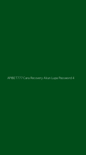 Tampilan Antarmuka Aplikasi Apibet777 Cara Recovery Akun Lupa Password - 4