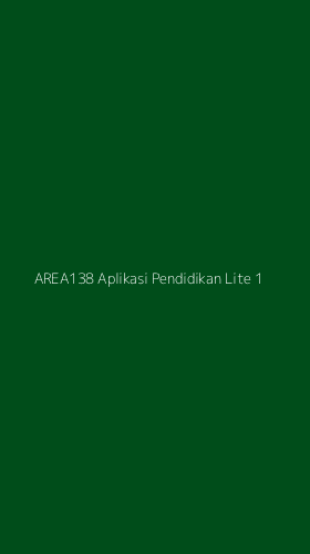 Tampilan Antarmuka Aplikasi Area138 Aplikasi Pendidikan Lite - 1