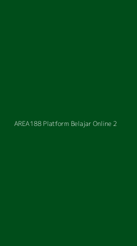 Tampilan Antarmuka Aplikasi Area188 Platform Belajar Online - 2