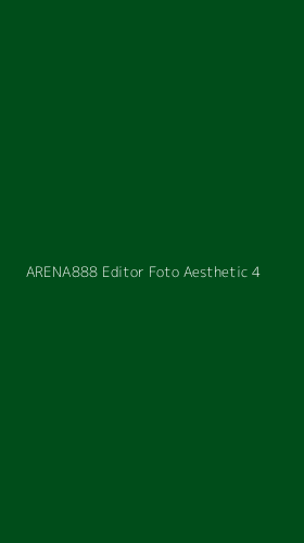 Tampilan Antarmuka Aplikasi Arena888 Editor Foto Aesthetic - 4