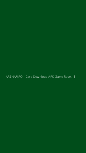 Tampilan Antarmuka Aplikasi ARENAMPO - Cara Download APK Game Resmi - 1