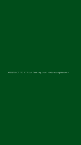 Tampilan Antarmuka Aplikasi Arenaslot777 Rtp Slot Tertinggi Hari Ini Gampang Maxwin - 4