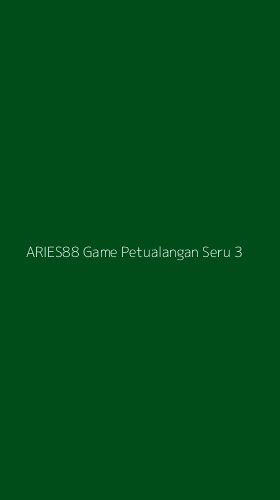 Tampilan Antarmuka Aplikasi Aries88 Game Petualangan Seru - 3