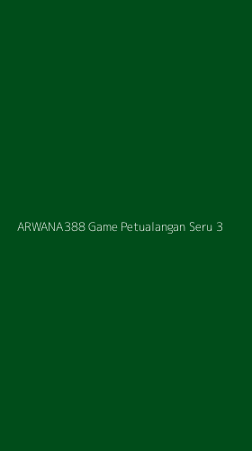 Tampilan Antarmuka Aplikasi Arwana388 Game Petualangan Seru - 3
