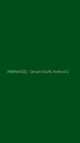 Tampilan Antarmuka Aplikasi ARWANAQQ - Desain Grafis Android - 2