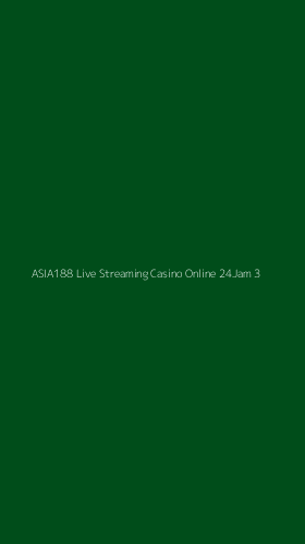 Tampilan Antarmuka Aplikasi Asia188 Live Streaming Casino Online 24jam - 3