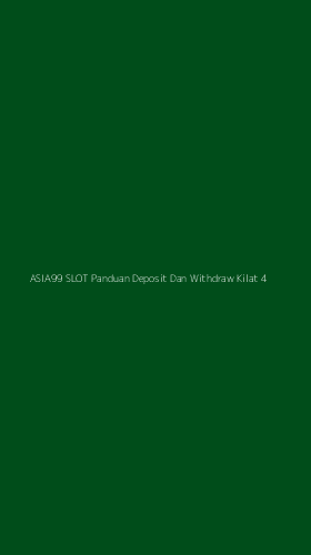 Tampilan Antarmuka Aplikasi Asia99 Slot Panduan Deposit Dan Withdraw Kilat - 4