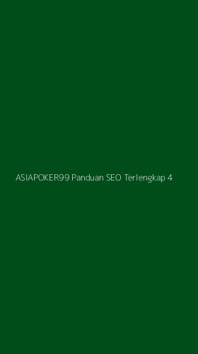 Tampilan Antarmuka Aplikasi Asiapoker99 Panduan Seo Terlengkap - 4