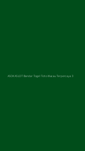 Tampilan Antarmuka Aplikasi Asokaslot Bandar Togel Toto Macau Terpercaya - 3