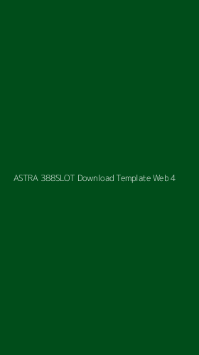 Tampilan Antarmuka Aplikasi Astra 388slot Download Template Web - 4