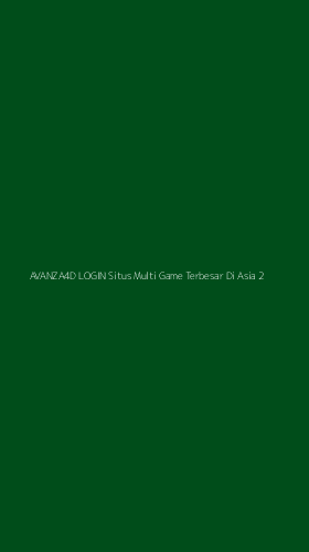 Tampilan Antarmuka Aplikasi Avanza4d Login Situs Multi Game Terbesar Di Asia - 2