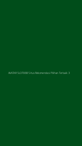 Tampilan Antarmuka Aplikasi Avatar Slot888 Situs Rekomendasi Pilihan Terbaik - 3
