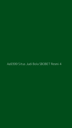 Tampilan Antarmuka Aplikasi Aa9399 Situs Judi Bola Sbobet Resmi - 4