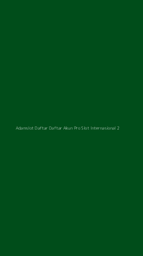 Tampilan Antarmuka Aplikasi Adamslot Daftar Daftar Akun Pro Slot Internasional - 2