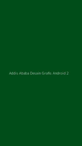 Tampilan Antarmuka Aplikasi Addis Ababa Desain Grafis Android - 2