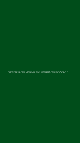 Tampilan Antarmuka Aplikasi Admintoto App Link Login Alternatif Anti Nawala - 4