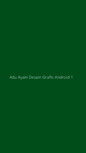Tampilan Antarmuka Aplikasi Adu Ayam Desain Grafis Android - 1
