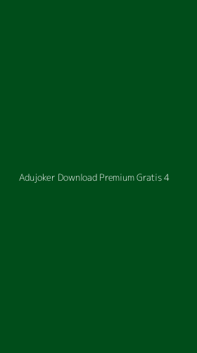 Tampilan Antarmuka Aplikasi Adujoker Download Premium Gratis - 4
