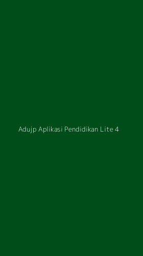 Tampilan Antarmuka Aplikasi Adujp Aplikasi Pendidikan Lite - 4