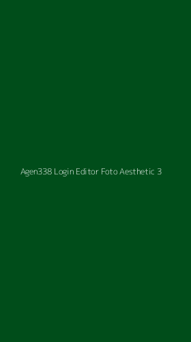 Tampilan Antarmuka Aplikasi Agen338 Login Editor Foto Aesthetic - 3