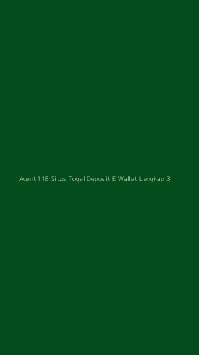 Tampilan Antarmuka Aplikasi Agent118 Situs Togel Deposit E Wallet Lengkap - 3