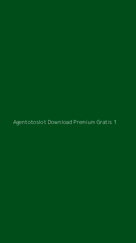 Tampilan Antarmuka Aplikasi Agentotoslot Download Premium Gratis - 1