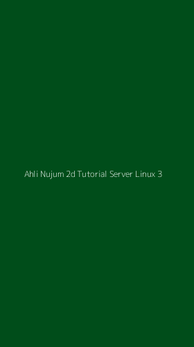 Tampilan Antarmuka Aplikasi Ahli Nujum 2d Tutorial Server Linux - 3