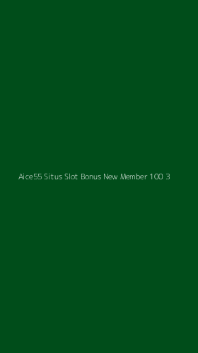 Tampilan Antarmuka Aplikasi Aice55 Situs Slot Bonus New Member 100 - 3