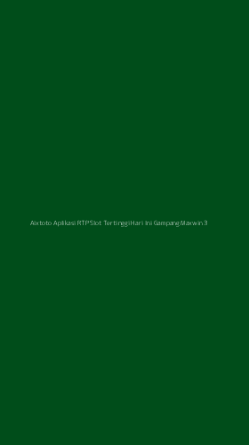 Tampilan Antarmuka Aplikasi Aixtoto Aplikasi Rtp Slot Tertinggi Hari Ini Gampang Maxwin - 3