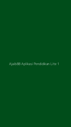Tampilan Antarmuka Aplikasi Ajaib88 Aplikasi Pendidikan Lite - 1