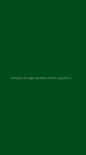 Tampilan Antarmuka Aplikasi Ajitogel Link Agen Roulette Online Uang Asli - 1