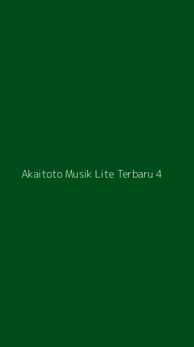 Tampilan Antarmuka Aplikasi Akaitoto Musik Lite Terbaru - 4
