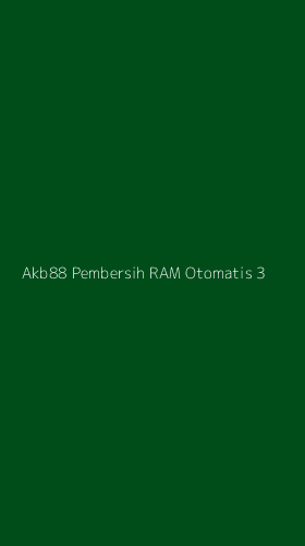 Tampilan Antarmuka Aplikasi Akb88 Pembersih Ram Otomatis - 3