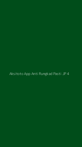 Tampilan Antarmuka Aplikasi Aksitoto App Anti Rungkad Pasti Jp - 4