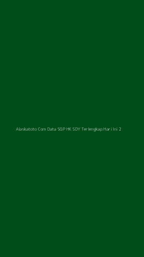 Tampilan Antarmuka Aplikasi Alaskatoto Com Data Sgp Hk Sdy Terlengkap Hari Ini - 2