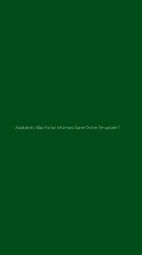 Tampilan Antarmuka Aplikasi Alaskatoto Wap Portal Informasi Game Online Terupdate - 1