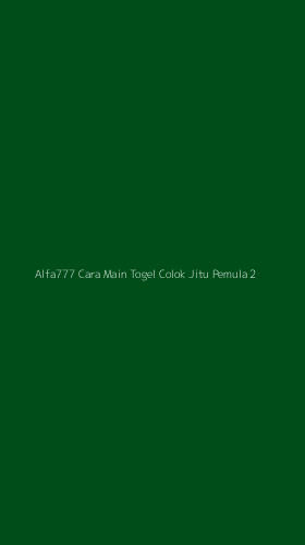 Tampilan Antarmuka Aplikasi Alfa777 Cara Main Togel Colok Jitu Pemula - 2