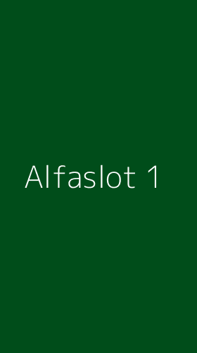 Tampilan Antarmuka Aplikasi Alfaslot - 1