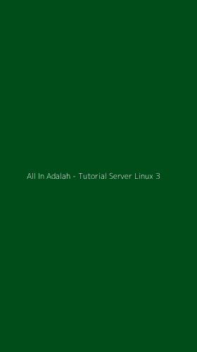 Tampilan Antarmuka Aplikasi All In Adalah - Tutorial Server Linux - 3