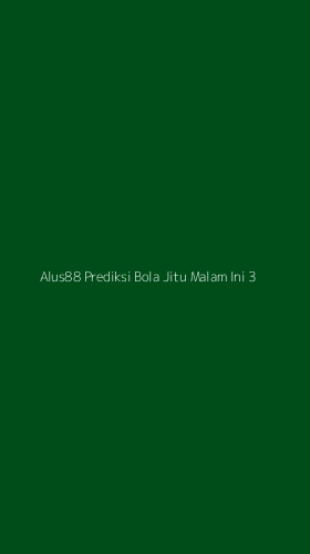 Tampilan Antarmuka Aplikasi Alus88 Prediksi Bola Jitu Malam Ini - 3
