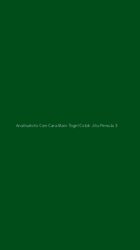 Tampilan Antarmuka Aplikasi Analisatoto Com Cara Main Togel Colok Jitu Pemula - 3