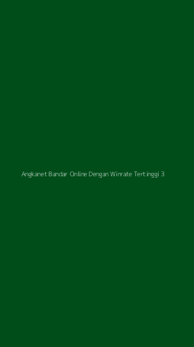 Tampilan Antarmuka Aplikasi Angkanet Bandar Online Dengan Winrate Tertinggi - 3