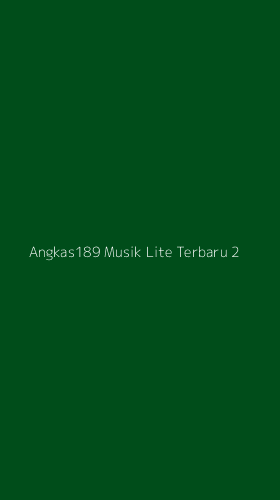 Tampilan Antarmuka Aplikasi Angkas189 Musik Lite Terbaru - 2
