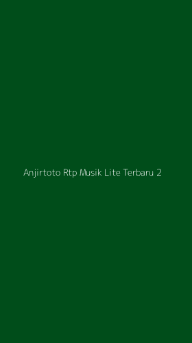 Tampilan Antarmuka Aplikasi Anjirtoto Rtp Musik Lite Terbaru - 2