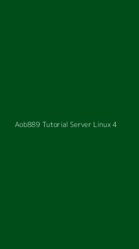 Tampilan Antarmuka Aplikasi Aob889 Tutorial Server Linux - 4
