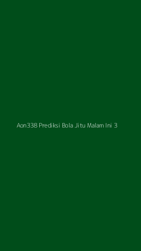 Tampilan Antarmuka Aplikasi Aon338 Prediksi Bola Jitu Malam Ini - 3