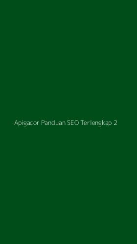 Tampilan Antarmuka Aplikasi Apigacor Panduan Seo Terlengkap - 2